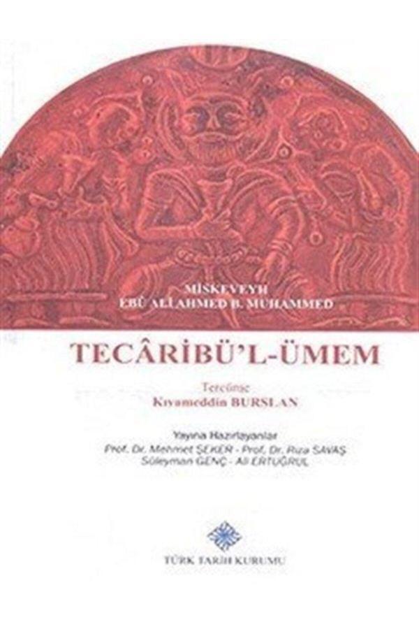 Türk Tarih Kurumu Yayınları Tecaribü'L-Ümem - Türk Tarih Kurumu Yayınları - Image 1