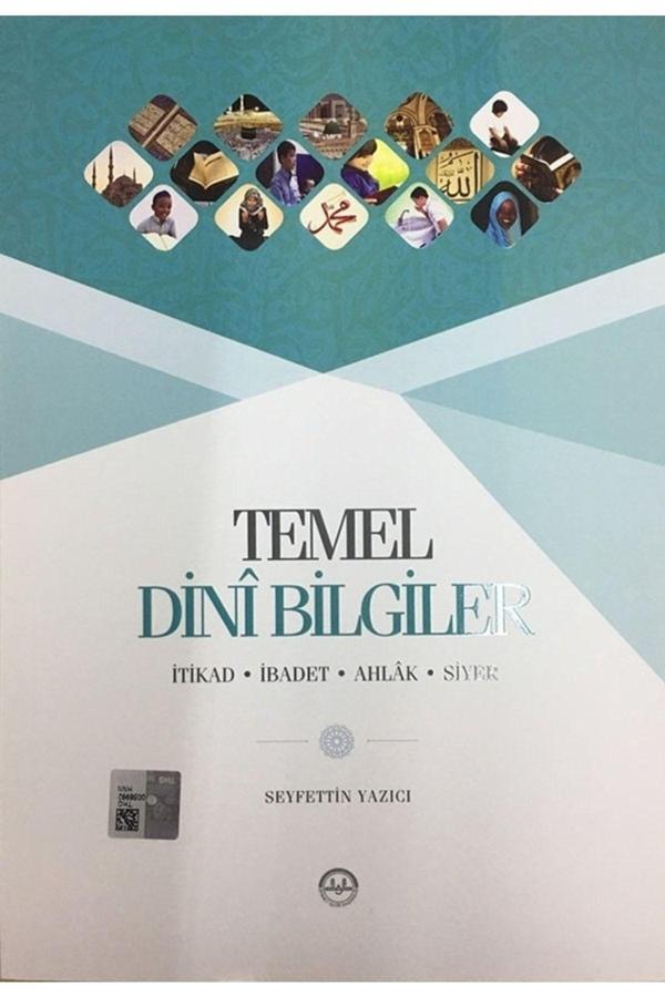 Türkiye Diyanet Vakfı Yayınları Temel Dini Bilgiler Dib Itikad Ibadet Ahlak Siyer - Türkiye Diyanet Vakfı Yayınları - Image 1