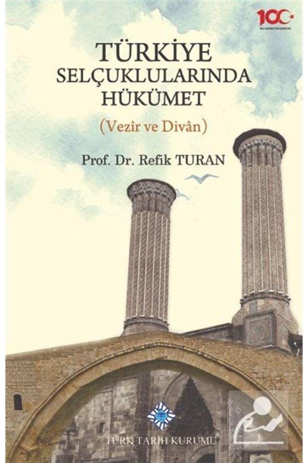 Türk Tarih Kurumu Yayınları Türkiye Selçuklularında Hükümet (Vezir Ve Divan) - Türk Tarih Kurumu Yayınları - Image 1