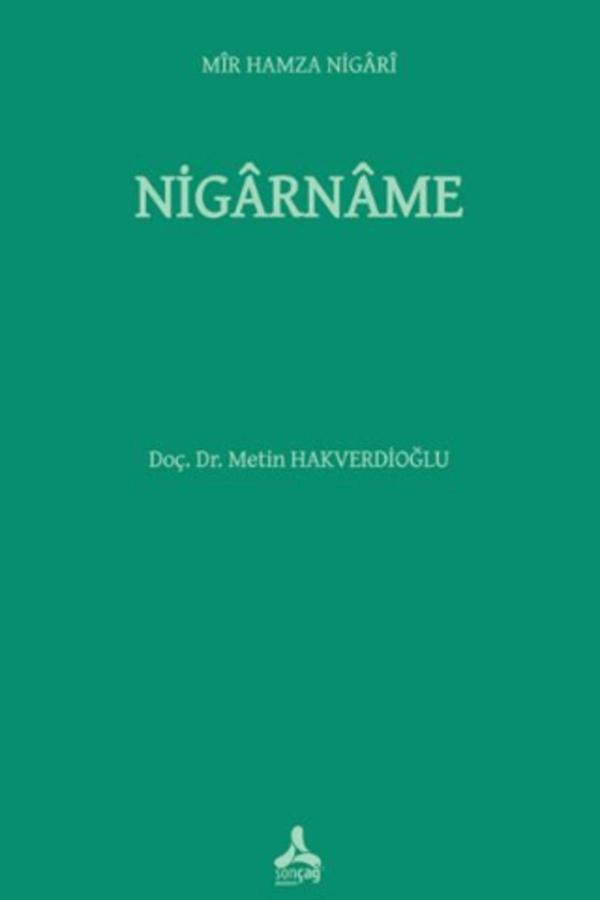 Sonçağ Yayınları Nigarname / Metin Hakverdioğlu / 9786256371293 - Sonçağ Yayınları - Image 1