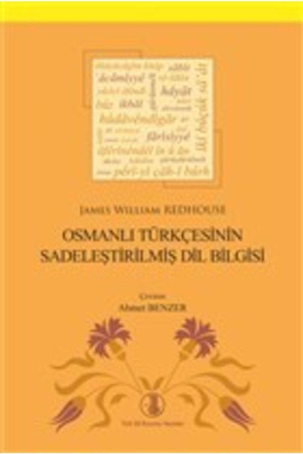 Türk Dil Kurumu Yayınları Osmanlı Türkçesinin Sadeleştirilmiş Dil Bilgisi - Türk Dil Kurumu Yayınları - Image 1