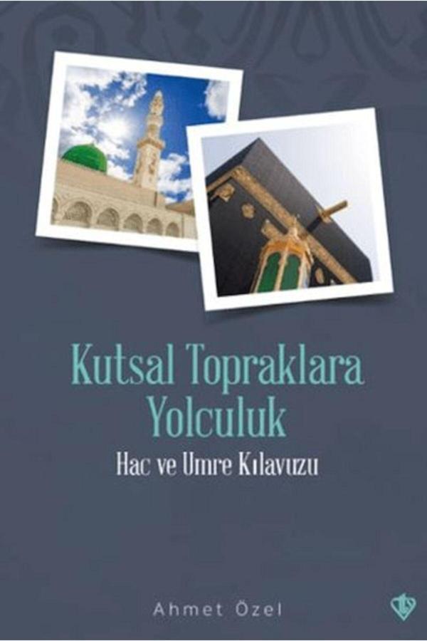 Türkiye Diyanet Vakfı Yayınları Kutsal Topraklara Yolculuk - Kollektif - Türkiye Diyanet Vakfı Yayınları - Image 1