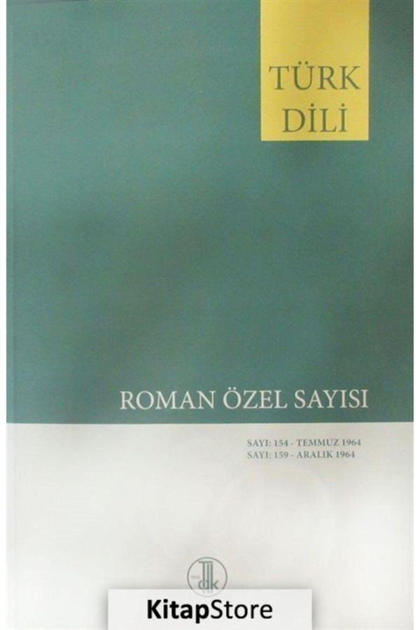 Türk Dil Kurumu Yayınları Türk Dili Roman Özel Sayısı 154 Temmuz - 159 Aralık 1964 - Türk Dil Kurumu Yayınları - Image 1