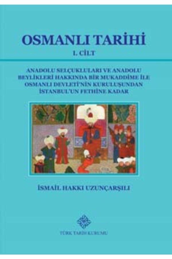 Türk Tarih Kurumu Osmanlı Tarihi I. Cilt Osmanlı Tarihi Iı. Cilt Set 2 Kitap - Türk Tarih Kurumu Yayınları - Image 1