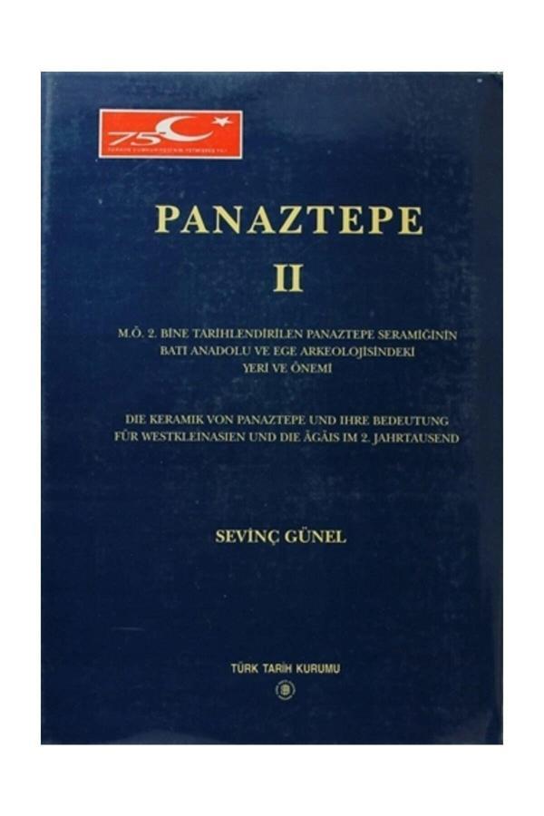 Türk Tarih Kurumu Yayınları Panaztepe 2 - Sevinç Günel - Türk Tarih Kurumu Yayınları - Image 1