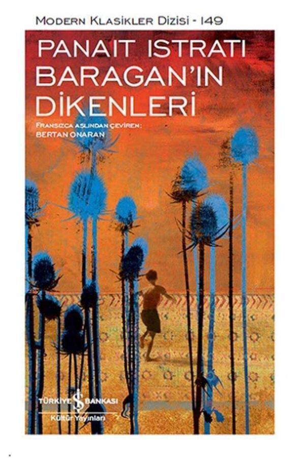 İş Bankası Kültür Yayınları Baragan’In Dikenleri - İş Bankası Kültür Yayınları - Image 1