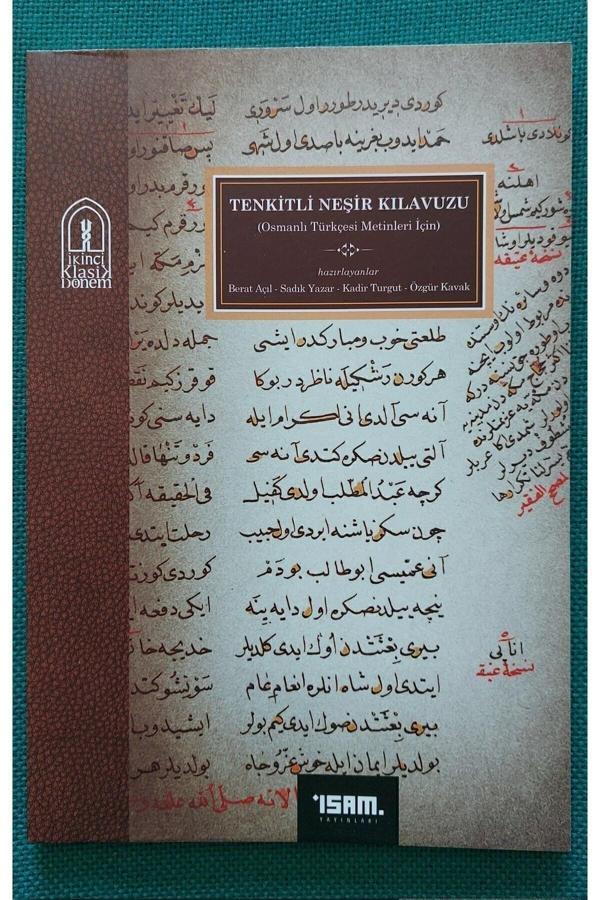 İsam Yayınları Tenkitli Neşir Kılavuzu (Osmanlı Türkçesi Metinleri Için) - İsam Yayınları - Image 1