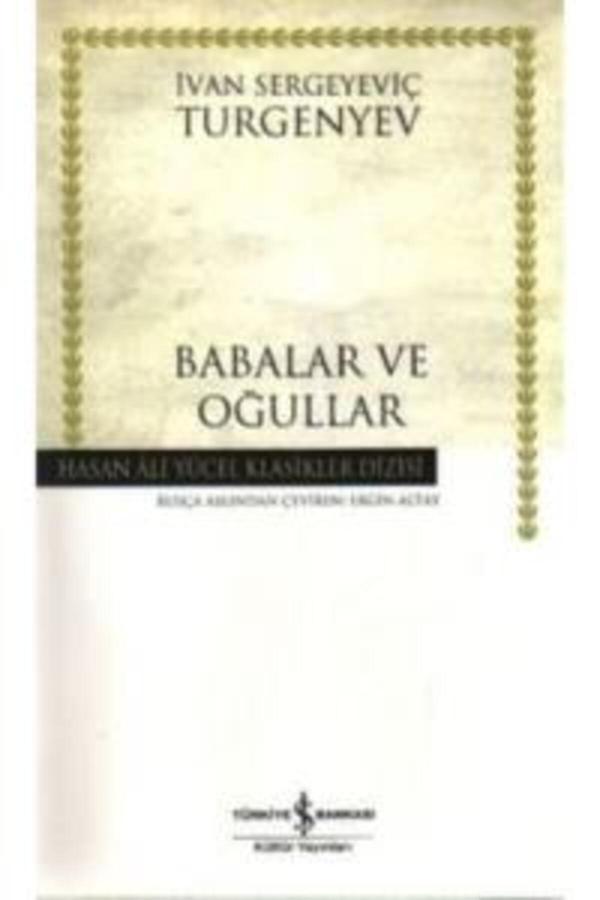 İş Bankası Kültür Yayınları Babalar Ve Oğullar - Hasan Ali Yücel Klasikleri - İş Bankası Kültür Yayınları - Image 1