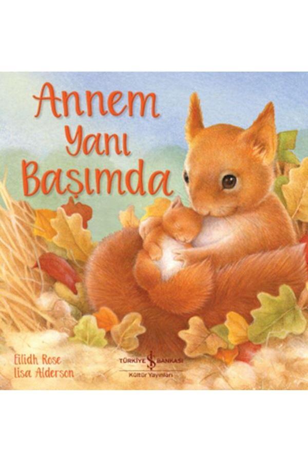 Türkiye İş Bankası Kültür Yayınları Annem Yanı Başımda Eılıdh Rose - İş Bankası Kültür Yayınları - Image 1