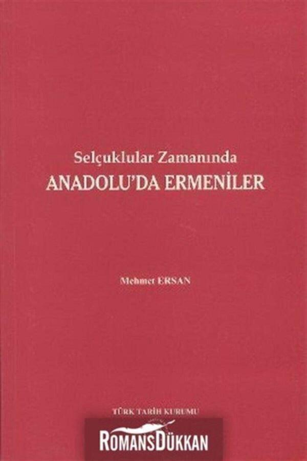 Türk Tarih Kurumu Yayınları Selçuklular Zamanında Anadolu'Da Ermeniler - Türk Tarih Kurumu Yayınları - Image 1