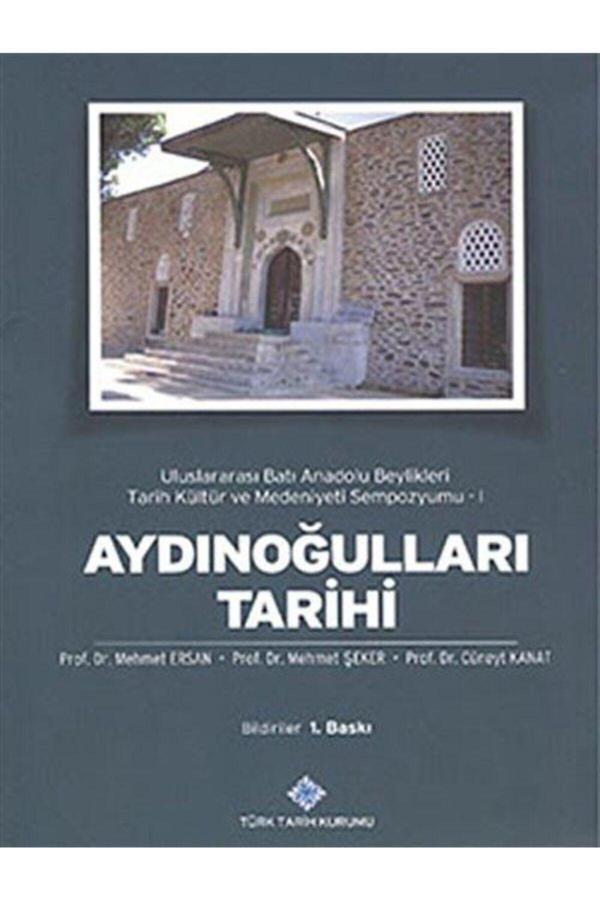Türk Tarih Kurumu Yayınları Aydınoğulları Tarihi & Uluslararası Batı Anadolu Beylikleri Tarih Kültür Ve Medeniyeti Sempozyumu -1 - Türk Tarih Kurumu Yayınları - Image 1