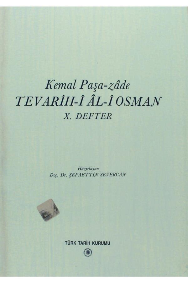 Türk Tarih Kurumu Yayınları Tevarih-İ Al-İ Osman - 10. Defter - Türk Tarih Kurumu Yayınları - Image 1