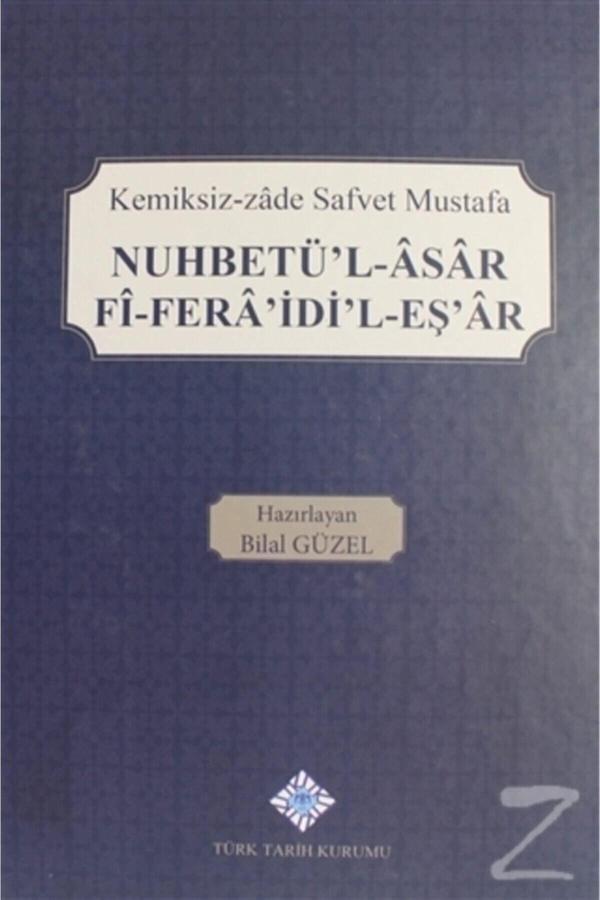 Türk Tarih Kurumu Yayınları Nuhbetü'L Asar Fi Fera'İdi'L Eş'Ar (Ciltli) - Türk Tarih Kurumu Yayınları - Image 1