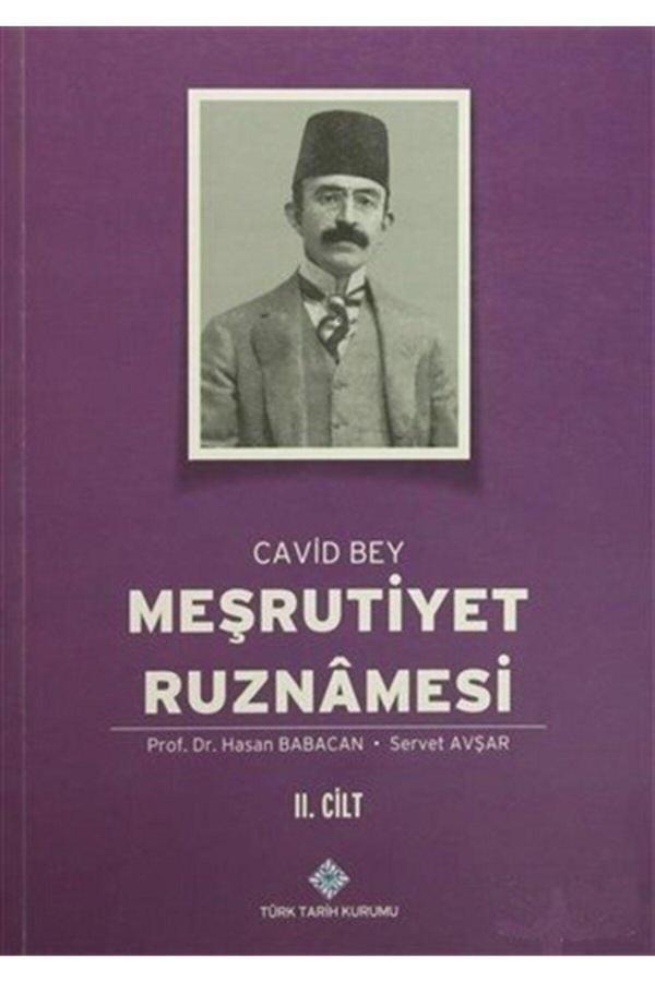 Türk Tarih Kurumu Yayınları Meşrutiyet Ruznamesi Cavid Bey 2. Cilt - Türk Tarih Kurumu Yayınları - Image 1