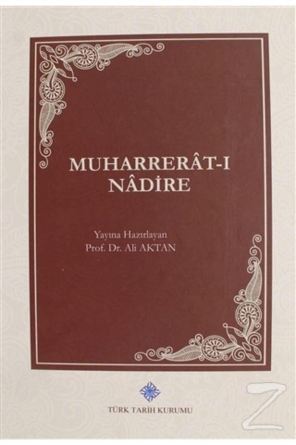 Türk Tarih Kurumu Yayınları Muharrerat I Nadire (Ciltli) - Türk Tarih Kurumu Yayınları - Image 1