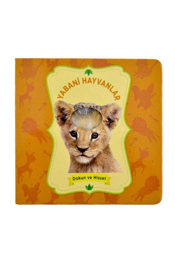 Nurdan Yayınları Yabani Hayvanlar - Dokun Ve Hisset / Kolektif / / 9789755276908 - Nurdan Yayınları - Image 1