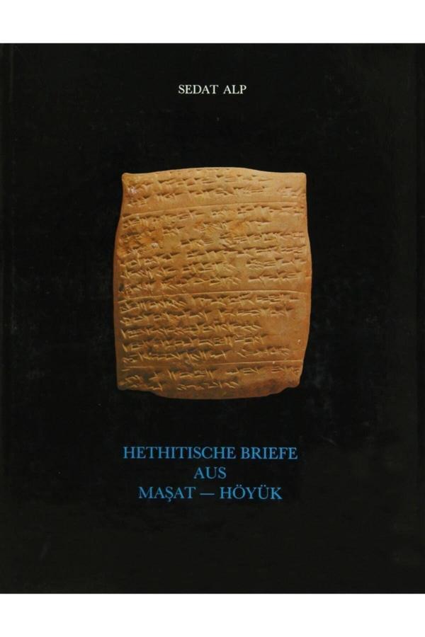 Türk Tarih Kurumu Yayınları Hethitische Briefe Aus Maşat - Höyük- Sedat Alp - Türk Tarih Kurumu Yayınları - Image 1