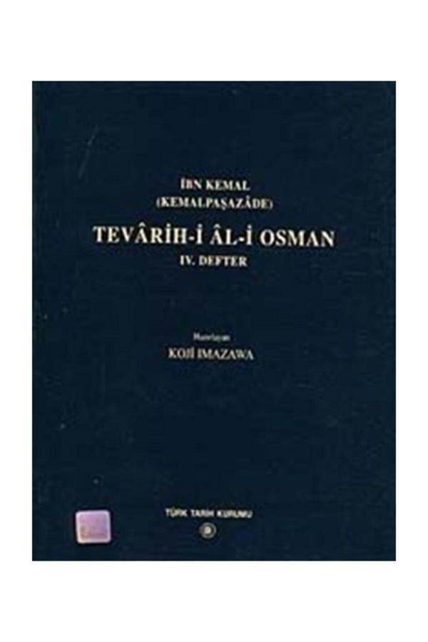 Türk Tarih Kurumu Yayınları Tevarih-İ Al-İ Osman 4. Defter - Türk Tarih Kurumu Yayınları - Image 1