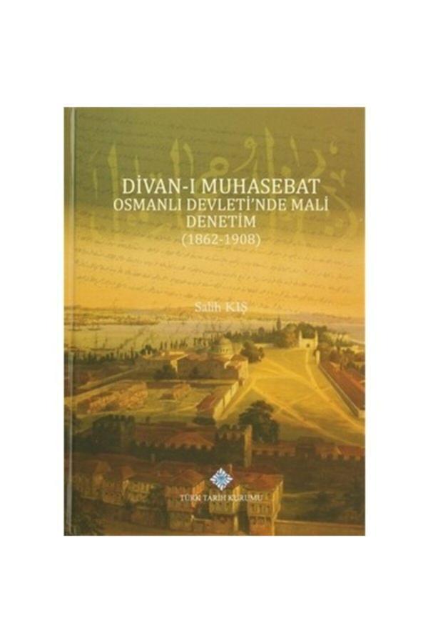 Türk Tarih Kurumu Yayınları Divan-I Muhasebat Osmanlı Devleti'Nde Mali Denetim (1862-1908) - Türk Tarih Kurumu Yayınları - Image 1