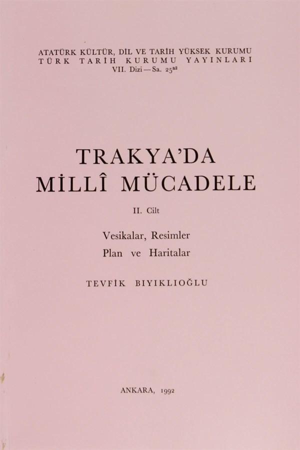 Türk Tarih Kurumu Yayınları Trakya’Da Milli Mücadele 2. Cilt - Türk Tarih Kurumu Yayınları - Image 1
