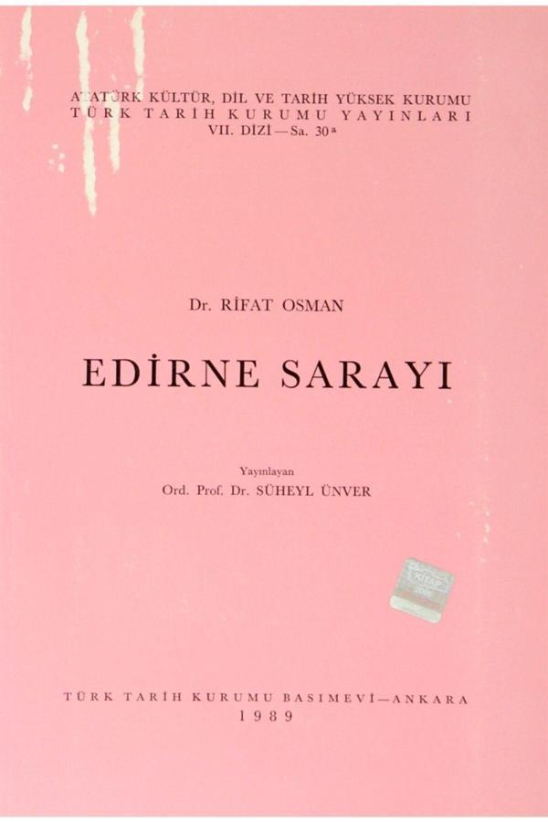 Türk Tarih Kurumu Yayınları Edirne Sarayı - Türk Tarih Kurumu Yayınları - Image 1