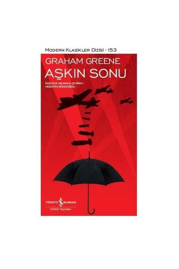 Türkiye İş Bankası Kültür Yayınları Aşkın Sonu - Modern Klasikler Dizisi 153 - İş Bankası Kültür Yayınları - Image 1