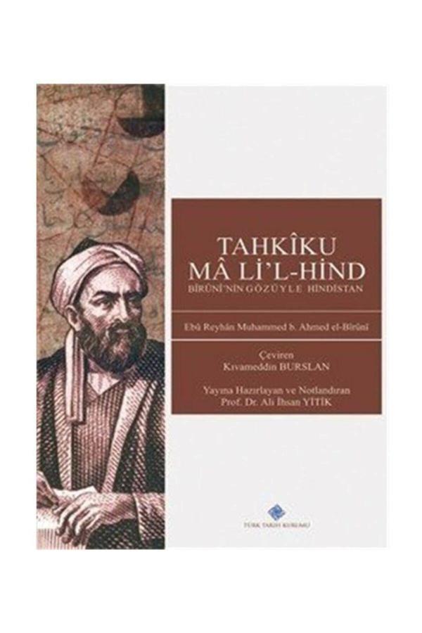 Türk Tarih Kurumu Yayınları Tahkiku Ma Li'L-Hind & Biruni'Nin Gözüyle Hindistan - Türk Tarih Kurumu Yayınları - Image 1