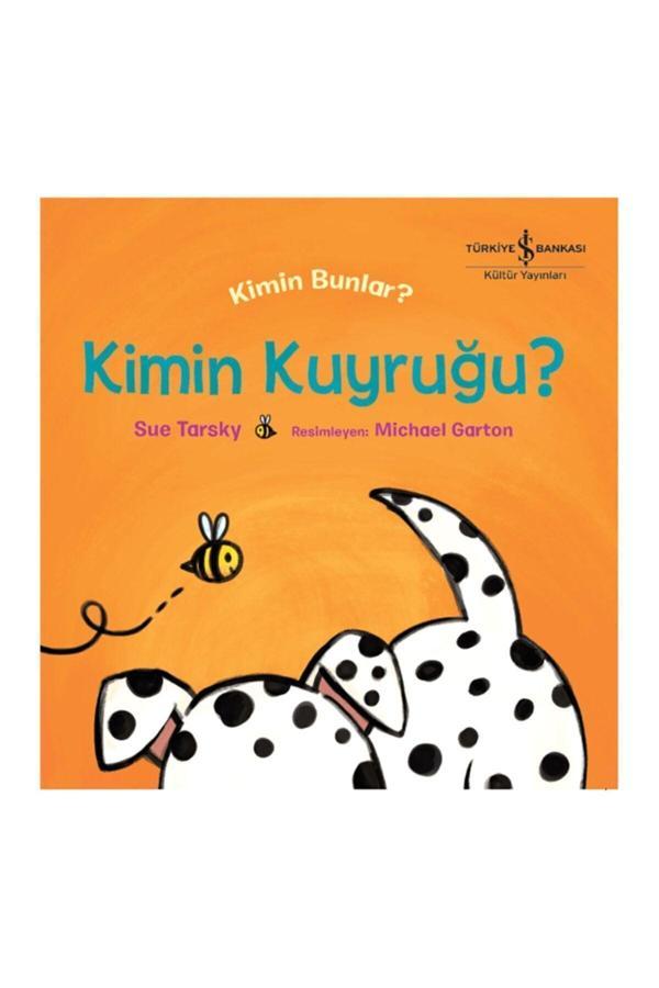 İş Bankası Kültür Yayınları Kimin Kuyruğu ? Kimin Bunlar ?-Namaz Tesbihatı Hediyeli - İş Bankası Kültür Yayınları - Image 1