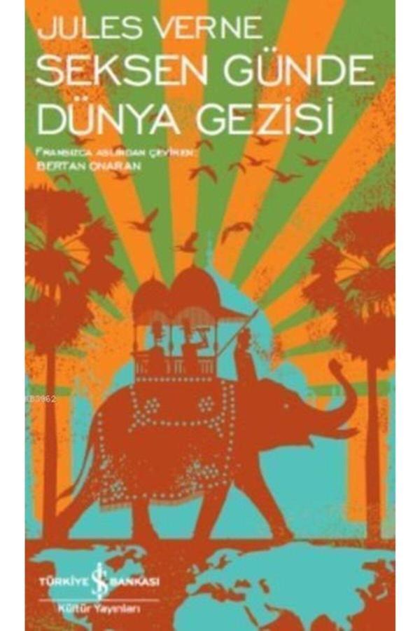 Türkiye İş Bankası Kültür Yayınları Seksen Günde Dünya Gezisi - İş Bankası Kültür Yayınları - Image 1