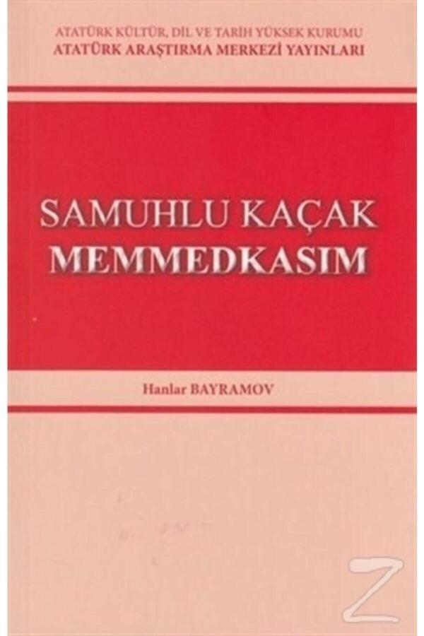 Atatürk Araştırma Merkezi Samuhlu Kaçak Memmedkasım - Atatürk Araştırma Merkezi - Image 1