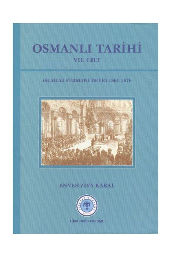 Türk Tarih Kurumu Yayınları Osmanlı Tarihi Vıı Cilt - Türk Tarih Kurumu Yayınları - Image 1