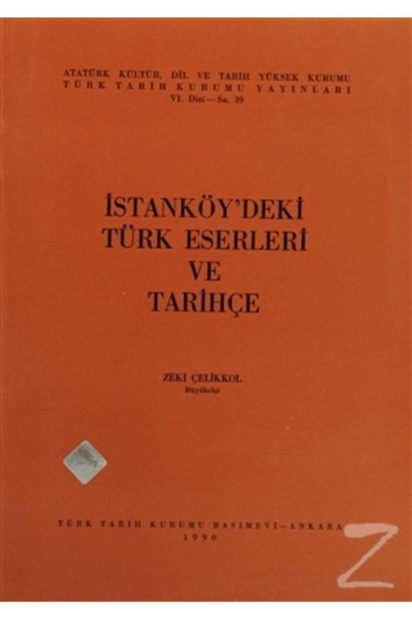 Türk Tarih Kurumu Yayınları Istanköy'Deki Türk Eserleri Ve Tarihçe - Türk Tarih Kurumu Yayınları - Image 1