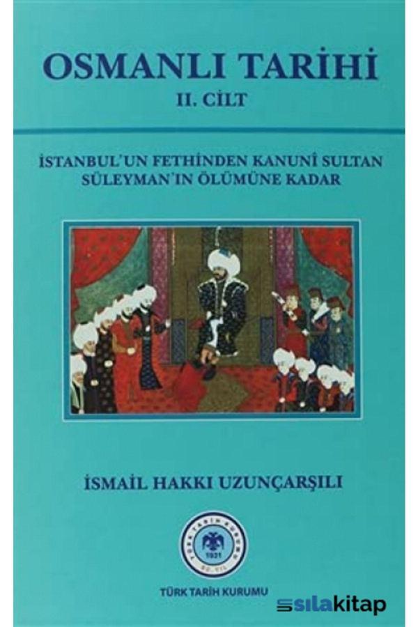 Türk Tarih Kurumu Yayınları Osmanlı Tarihi - 2. Cilt - Türk Tarih Kurumu Yayınları - Image 1