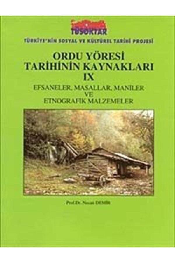 Türk Tarih Kurumu Yayınları Ordu Yöresi Tarihinin Kaynakları Ix - Türk Tarih Kurumu Yayınları - Image 1