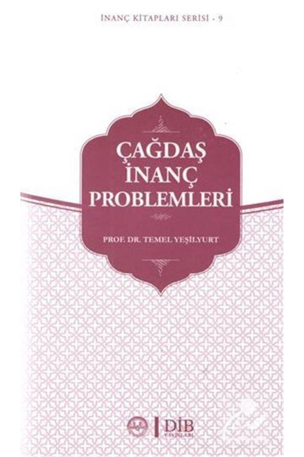 Diyanet İşleri Başkanlığı Çağdaş Inanç Problemleri / Inanç Kitapları Serisi 9 - Diyanet İşleri Başkanlığı - Image 1
