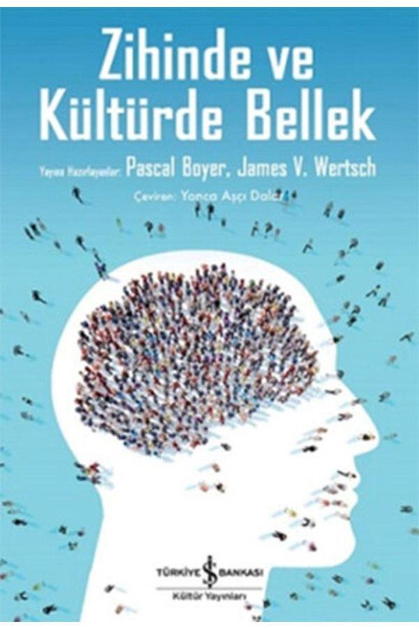 İş Bankası Kültür Yayınları Zihinde Ve Kültürde Bellek - İş Bankası Kültür Yayınları - Image 1