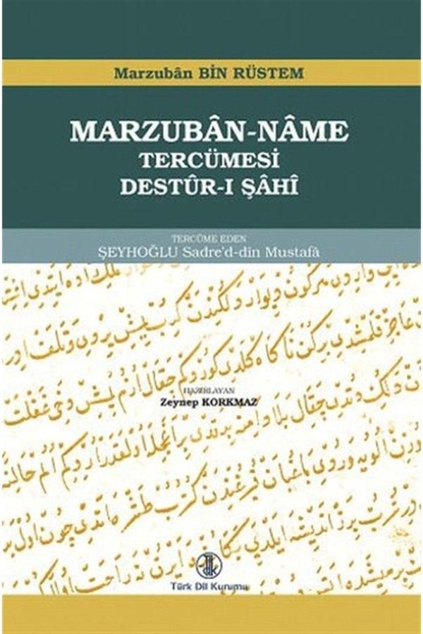 Türk Dil Kurumu Yayınları Marzuban-Name Tercümesi - Marzuban Bin Rüstem 9789751633064 - Türk Dil Kurumu Yayınları - Image 1