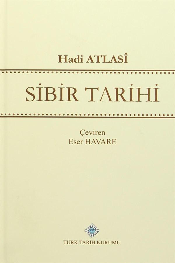 Türk Tarih Kurumu Yayınları Sibir Tarihi - Türk Tarih Kurumu Yayınları - Image 1