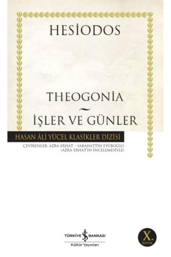 İş Bankası Kültür Yayınları Theogonia - Işler Ve Günler /Hesiodos / - İş Bankası Kültür Yayınları - Image 1