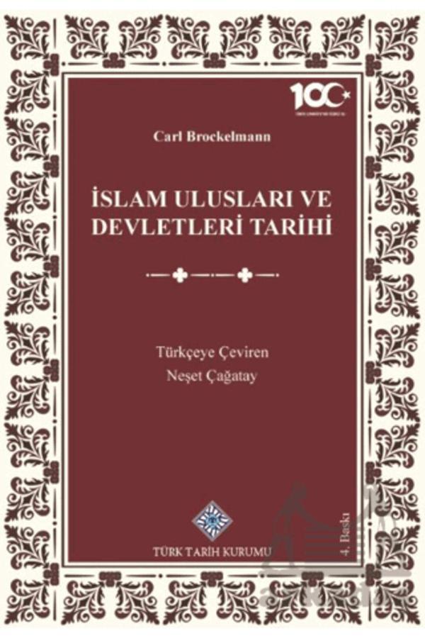 Türk Tarih Kurumu Yayınları İslam Ulusları Ve Devletlerinin Tarihi - Türk Tarih Kurumu Yayınları - Image 1
