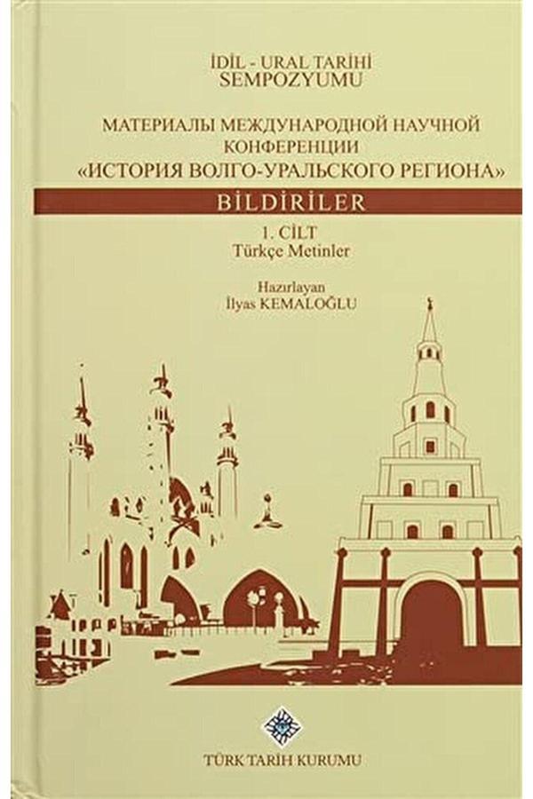 Türk Tarih Kurumu Yayınları Idil - Ural Tarihi Sempozyumu (2 Cilt Takım) / / 9789751630308 - Türk Tarih Kurumu Yayınları - Image 1