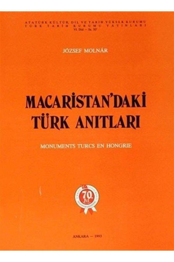 Türk Tarih Kurumu Yayınları Macaristan'Daki Türk Anıtları - Türk Tarih Kurumu Yayınları - Image 1