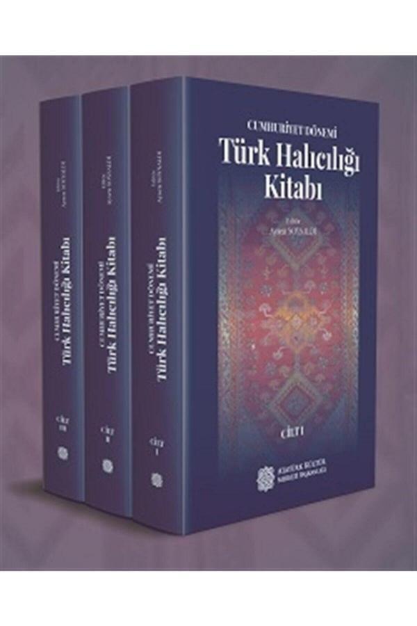 Atatürk Kültür Merkezi Yayınları Cumhuriyet Dönemi Türk Halıcılığı Kitabı (3 Cilt Takım) - Aysen Soysaldı 9789751746955 - Atatürk Kültür Merkezi Yayınları - Image 1