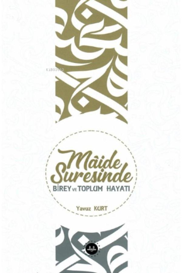 Diyanet İşleri Başkanlığı Maide Suresinde Birey Ve Toplum Hayatı - Diyanet İşleri Başkanlığı - Image 1