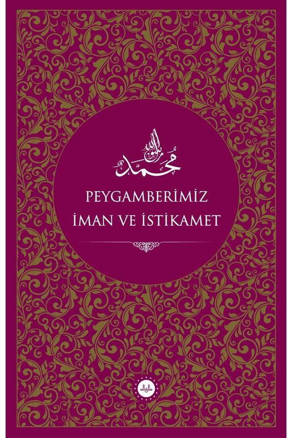 Diyanet İşleri Başkanlığı Peygamberimiz İman Ve İstikamet - Diyanet İşleri Başkanlığı - Image 1