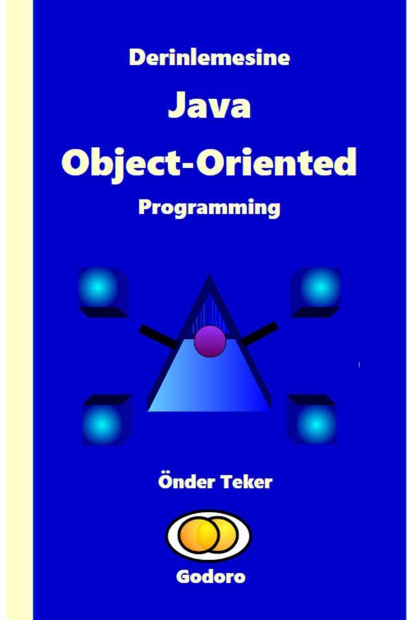 Godoro Yayıncılık Derinlemesine Java Object-Oriented Programming - Godoro Yayıncılık - Image 1