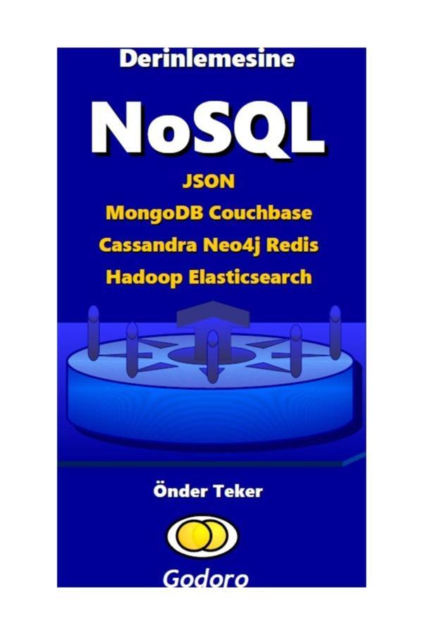 Godoro Yayıncılık Derinlemesine Nosql - Godoro Yayıncılık - Image 1