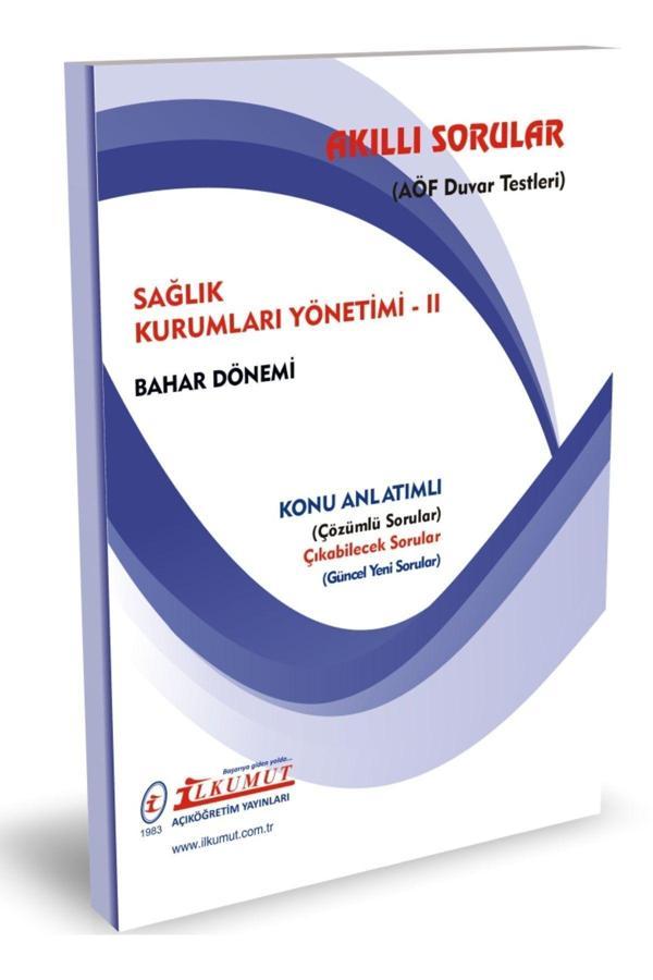 İlkumut Yayınları - Sağlık Kurumları Yönetimi - II - (Konu Anlatımlı ve Çözümlü Sorular) - Akıllı Sorular - Image 1
