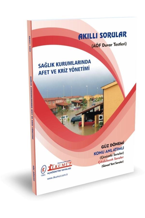 İlkumut Yayınları - Sağlık Kurumlarında Afet ve Kriz Yönetimi - (Konu Anlatımlı ve Çözümlü Sorular) - Akıllı Sorular - Image 1