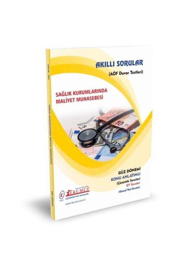 İlkumut Yayınları - Sağlık Kurumlarında Maliyet Muhasebesi - (Konu Anlatımlı ve Çözümlü Sorular) - Akıllı Sorular - Image 1